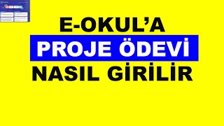 EOKULA PROJE ÖDEVİ NASIL GİRİLİR [upl. by Sheffie494]