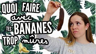 QUOI FAIRE AVEC TES BANANES TROP MÛRES  3 recettes faciles [upl. by Ubana]