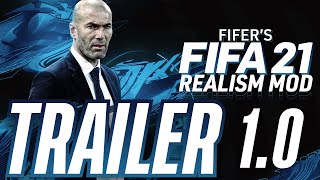 FIFERs FIFA 21 REALISM MOD 10 TRAILER BIGGEST MOD EVER [upl. by Hailat]