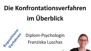 Konfrontationsverfahren bzw Expositionsverfahren im Überblick  HeilpraktikerErfolg [upl. by Imoyik]