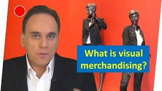 What Is Visual Merchandising [upl. by Anivlis]