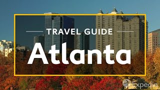 Atlanta Vacation Travel Guide  Expedia [upl. by Sloatman]