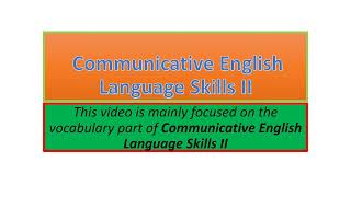 Communicative English Language Skills II vocabulary part one [upl. by Koren]