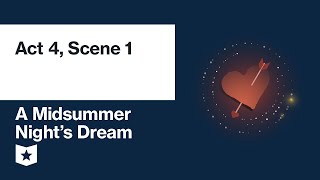 A Midsummer Nights Dream by William Shakespeare  Act 4 Scene 1 [upl. by Reid]