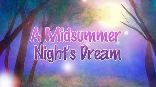 A Midsummer Nights Dream [upl. by Saxena421]