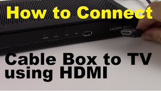 How to Connect Cable Box to TV using HDMI [upl. by Derril]