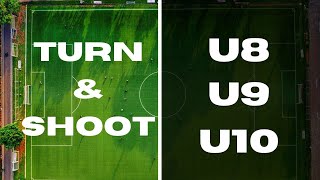 Turn amp Shoot Drill For FootballSoccer  U8 U9 U10 [upl. by Rawde]