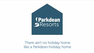 There aint no holiday home like a Parkdean holiday home [upl. by Euhc243]