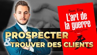 Comment Prospecter et Trouver ses Premiers Clients [upl. by Ettennyl]