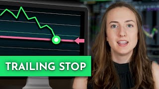 How to Use a Trailing Stop Loss Order Types Explained [upl. by Notniuq]