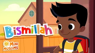 Muslim Songs For Kids  Bismillah ☀️ MiniMuslims [upl. by Ennaear]