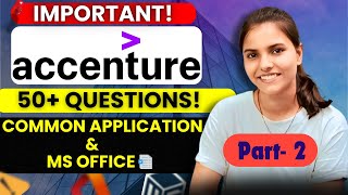 45 Common Application amp MS Office Accenture Questions accenturetechnicalassessmentquestions [upl. by Aetnahs394]