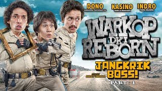 WARKOP DKI Reborn  Jangkrik Boss Part 1  Kalau Mau Dosa Sekalian Banyak Banyak [upl. by Ebner161]