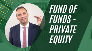 Fund of Funds  Private Equity [upl. by Eessej]