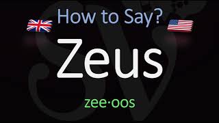 How to Pronounce Zeus CORRECTLY [upl. by Aneloc]