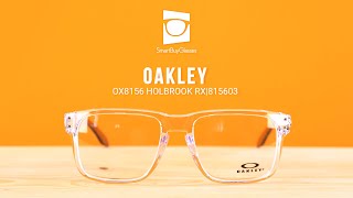 Oakley OX8156 HOLBROOK RX 815603 Eyeglasses Review [upl. by Ofilia]