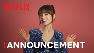 Emily in Paris  Season 4 Announcement  Netflix [upl. by Regor]