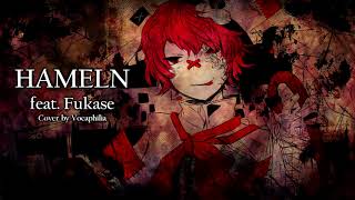 【Fukase】HAMELN【VOCALOID Cover】 [upl. by Aciretahs]