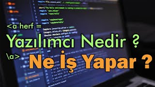 Yazılım Nedir  Yazılımcı Ne İş Yapar  1 Milyon Yazılımcı İstihdamı [upl. by Isle]