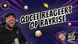 QUCEE REACTIE OP RAYRISE [upl. by Ronni]