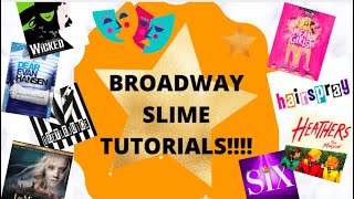 BROADWAY SLIME TUTORIALS [upl. by Roland]