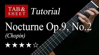 Chopin Nocturne Op9 No2  Guitar Lesson  TAB [upl. by Daryl100]