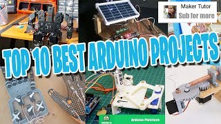 Top 10 Best Arduino Projects  Maker Tutor [upl. by Htaek387]