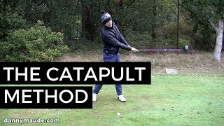 EFFORTLESS GOLF SWING  THE CATAPULT METHOD [upl. by Idak]