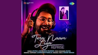 Tera Naam Liya  Reprise [upl. by Enelyaj445]