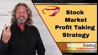 Stock Market Profit Taking Strategy [upl. by Nikolai]