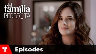 Mi Familia Perfecta  Episode 02  Telemundo English [upl. by Dnalram]