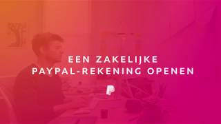 Een zakelijke PayPalrekening openen [upl. by Flemings]