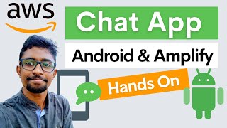 Lets build an Android chat app with AWS Amplify  Full Demo [upl. by Moffitt]