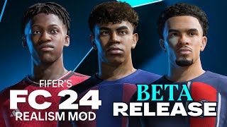 FIFERs FC24 REALISM MOD BETA REVEAL [upl. by Dulciana]