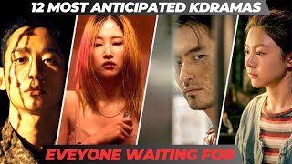 12 Most Anticipated Korean Dramas Everyone Waiting [upl. by Acinomed]