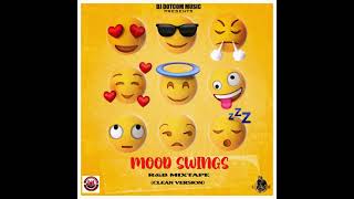 DJ DOTCOM PRESENTS MOOD SWINGS RampB MIXTAPE CLEAN VERSION📱⚡ [upl. by Stephanus817]