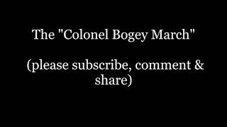 Colonel Bogey March whistle Bridge on the River Kwai Jewel Thief Underberg dig Comet Breakfast Club [upl. by Particia]