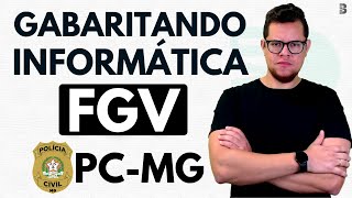 GABARITANDO INFORMÁTICA  FGV  CONCURSO PC MG [upl. by Gearard]