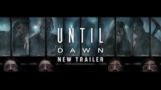 UNTIL DAWN – New Movie Trailer HD [upl. by Teerell]