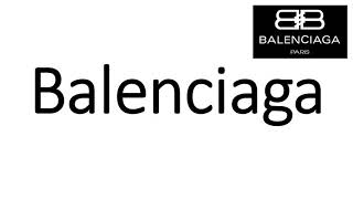 How to Pronounce Balenciaga CORRECTLY [upl. by Adamson]