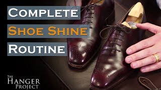 Complete Shoe Shine Routine [upl. by Rimisac699]