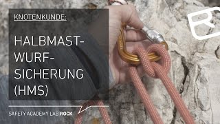 Halbmastwurfsicherung HMS Knotenkunde Alpinklettern  Tutorial 1043  LAB ROCK [upl. by Nelleeus]