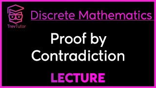 PROOF by CONTRADICTION  DISCRETE MATHEMATICS [upl. by Ecertak436]