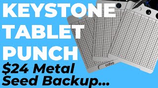 Keystone Tablet Punch 24 metal seed backup wallet like cryptosteel billfodl cryptotag [upl. by Nethsa]