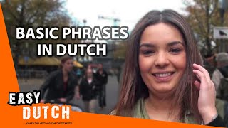 Easy Dutch 1  Basic Phrases from the streets [upl. by Ecissej]