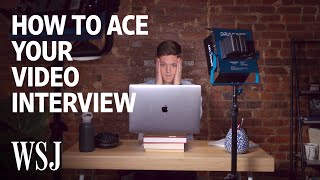 How to Ace Your Video Interview  WSJ [upl. by Haleak514]