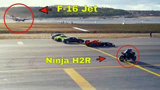 The Ultimate Race Ninja H2R Vs Jet planes amp Super Cars [upl. by Zoe]