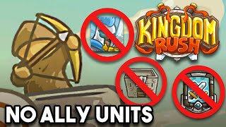 Can You Beat Kingdom Rush Without Ally Units No Barracks Reinforcements or Heroes Challenge [upl. by Ephrem239]