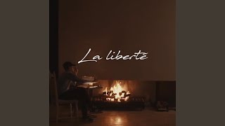 Liberté [upl. by Lukey]