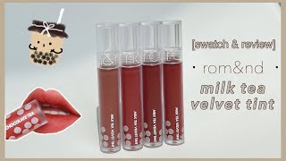 REVIEW amp SWATCH ROMAND MILK TEA VELVET TINT  kieuchinh2706 [upl. by Lyns944]